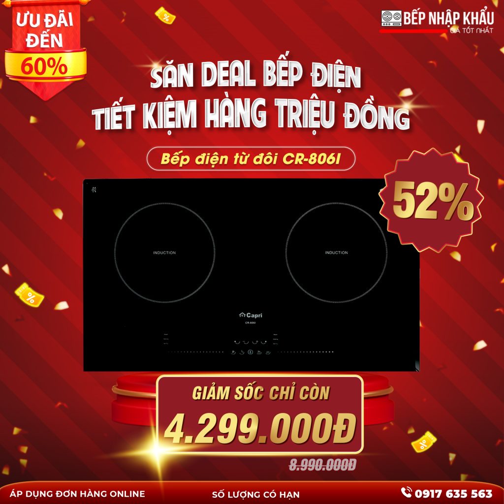 Bếp điện từ đôi capri cr-806i 